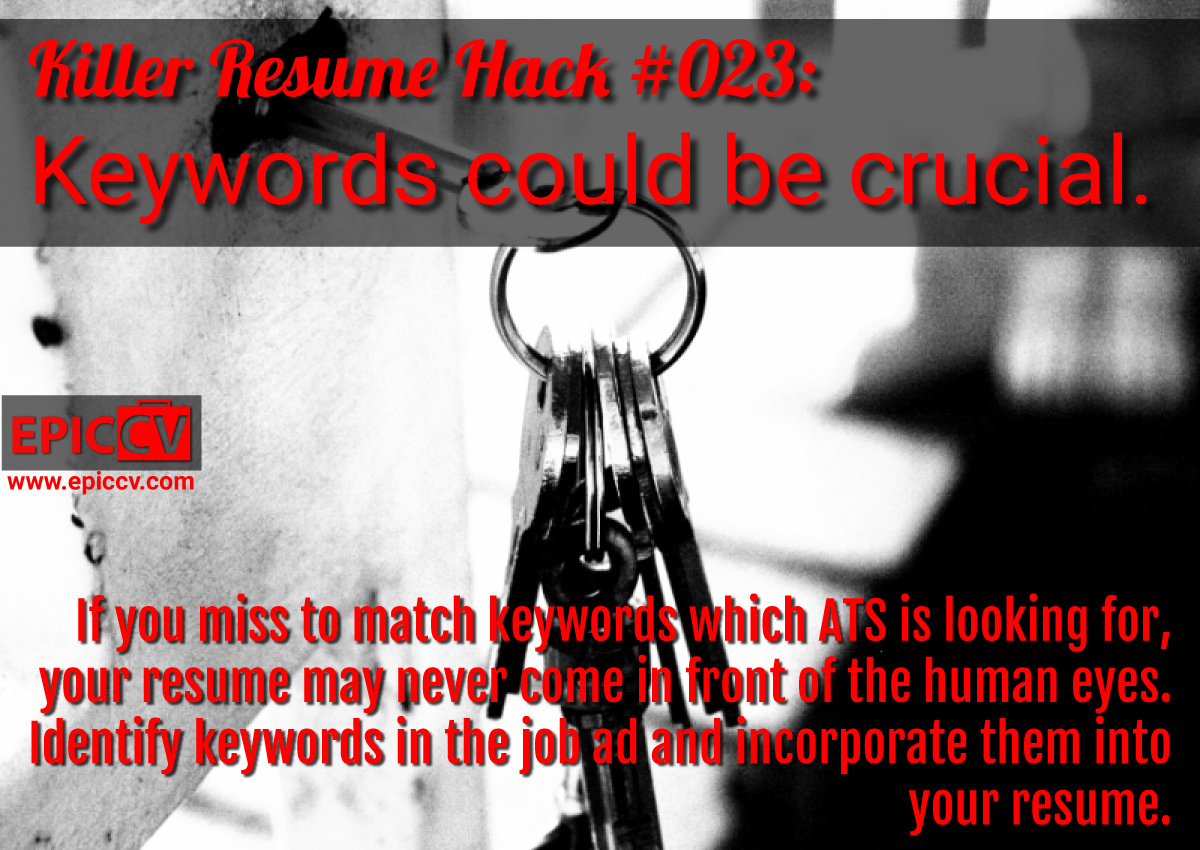 Killer Resume Hack #023: Keywords could be crucial.