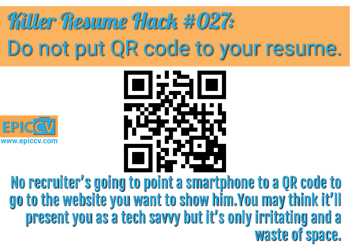 Killer Resume Hack #027: Do not put QR code to your resume.